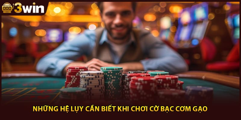 Những hệ lụy cần biết khi chơi cờ bạc cơm gạo